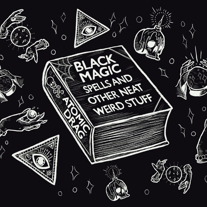 Black Magic Spells and Other Neat Weird Stuff