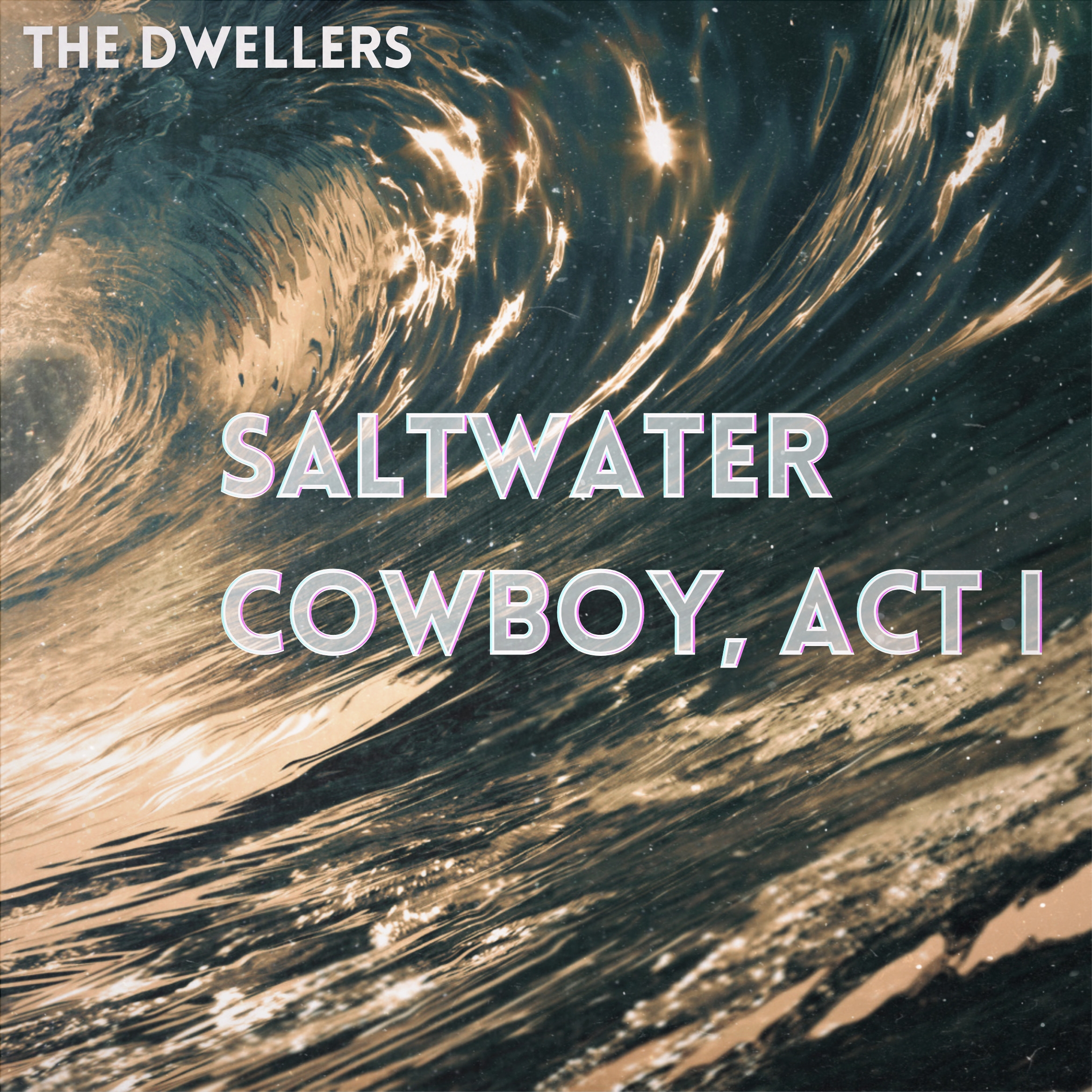 Saltwater Cowboy, Act I [Single]