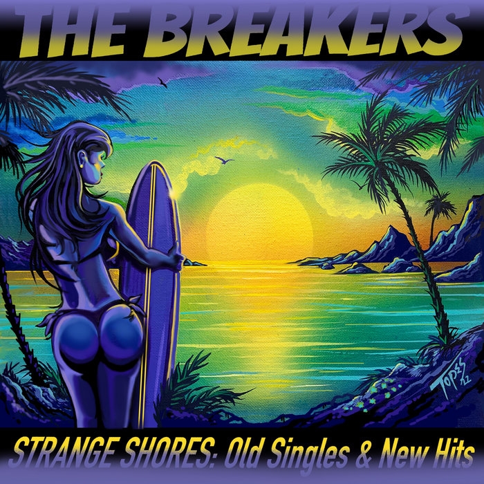 Strange Shores: Old Singles & New Hits