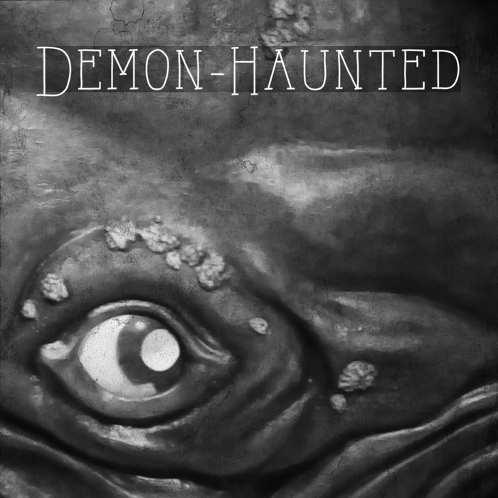 Demon-Haunted