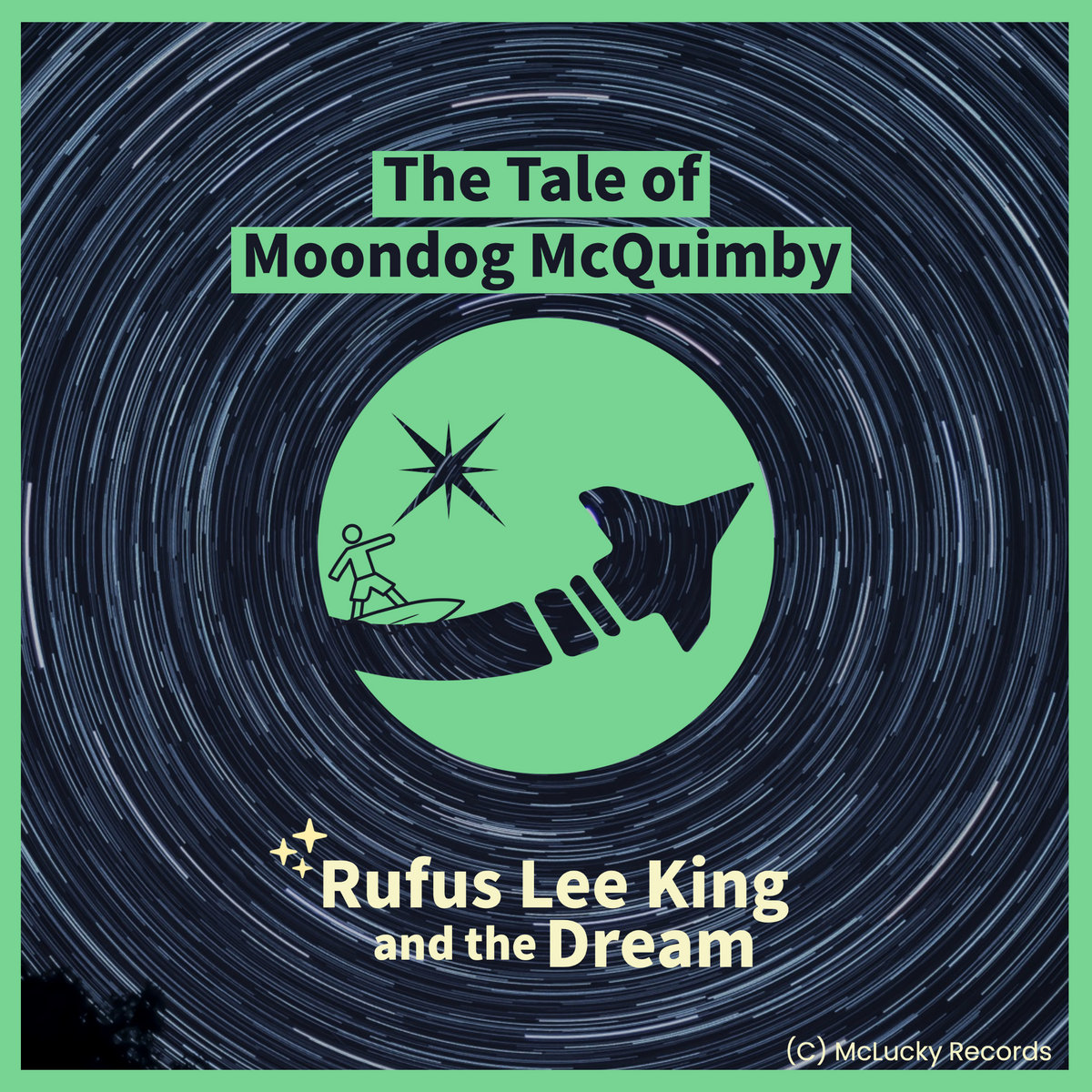 The Tale of Moondog McQuimby