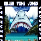 Killer Tone Jones