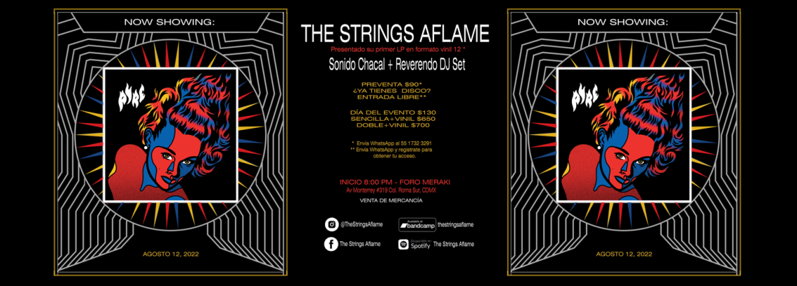 Now Showing: The Strings Aflame