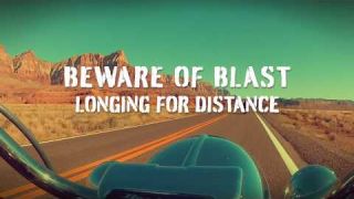 BEWARE OF BLAST - LONGING FOR DISTANCE (Official Music Video)