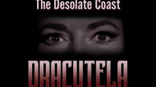 The Desolate Coast - Dracutela (Music Video)