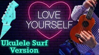 Love Urself (Hawaiian Ukulele Surf Guitar Version)