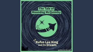 The Tale of Moondog McQuimby