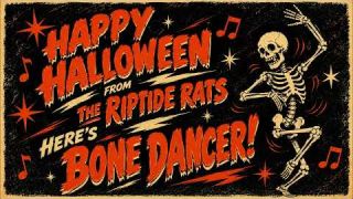 The Riptide Rats - Bone Dancer (Halloween 2026) Surf rock