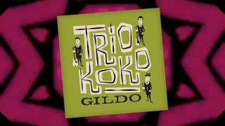 Gildo - Trio KoKo (Official Video)